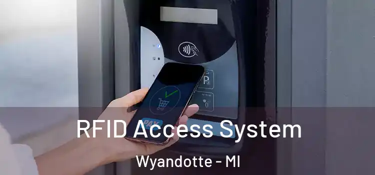  RFID Access System Wyandotte - MI